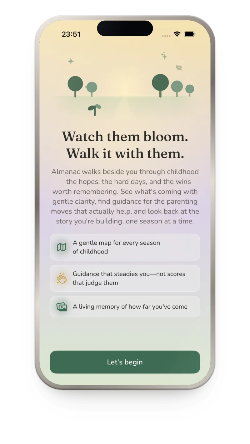 Almanac's welcome screen: “Watch them bloom. Walk it with them.” over a soft sunrise, with a Let's Begin button.